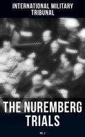 International Military Tribunal: The Nuremberg Trials (Vol.2) 