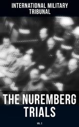 The Nuremberg Trials (Vol.2)