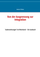 Norbert Flörken: Von der Ausgrenzung zur Integration 