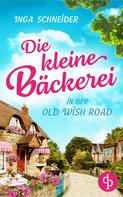 Inga Schneider: Die kleine Bäckerei in der Old Wish Road ★★★★
