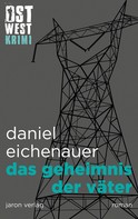 Daniel Eichenauer: Das Geheimnis der Väter ★★★★★