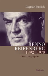Benno Reifenberg (1892-1970) - Eine Biographie