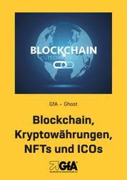 Blockchain, Kryptowährungen, NFTS und ICOs