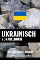 Pinhok Languages: Ukrainisch Vokabelbuch 