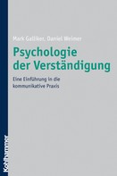 Mark Galliker: Psychologie der Verständigung 