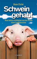 Hans Christ: Schwein gehabt ★★★★★
