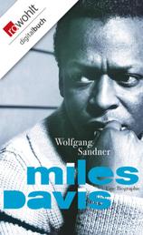 Miles Davis - Eine Biographie