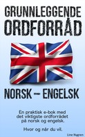 Line Nygren: Grunnleggende Ordforråd Norsk - Engelsk 