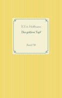 E. T. A. Hoffmann: Der goldene Topf ★★★★