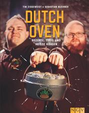 Sauerländer BBCrew Dutch Oven - Rezepte, Tipps und heiße Kohlen