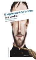 Jack London: El vagabundo de las estrellas 
