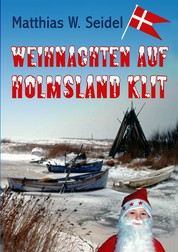 Weihnachten auf Holmsland Klit - Teil 3 des Dänemarkabenteuers