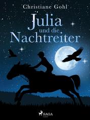 Julia und die Nachtreiter