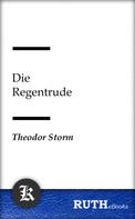 Theodor Storm: Die Regentrude 