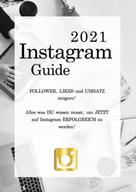 Milena Bonstingl: Instagram Guide 2021 