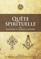 Josselyne Chourry: Quête Spirituelle TOME II 