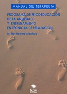 María Flor Herrero Montoya: Programa de la psicoeducación de la ansiedad y entrenamiento en técnicas de relajación 