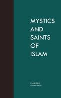 Callud Field: Mystics and Saints of Islam 