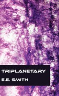 E. E. Smith: Triplanetary 