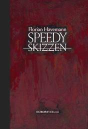 Speedy – Skizzen - Roman