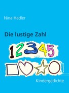 Nina Hadler: Die lustige Zahl 