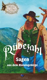 Rübezahl - Sagen aus dem Riesengebirge