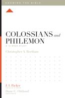Christopher A. Beetham: Colossians and Philemon 
