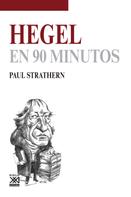 Paul Strathern: Hegel en 90 minutos 