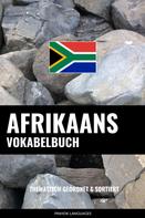 Pinhok Languages: Afrikaans Vokabelbuch 