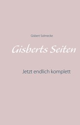 Gisberts Seiten - Jetzt endlich komplett