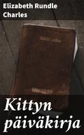 Elizabeth Rundle Charles: Kittyn päiväkirja 