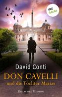 David Conti: Don Cavelli und die Töchter Marias ★★★★