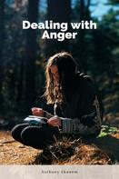 Anthony Ekanem: Dealing with Anger 
