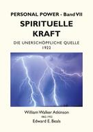 William Walker Atkinson: Spirituelle Kraft 