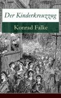 Konrad Falke: Der Kinderkreuzzug 