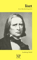 Ludwig Nohl: Liszt 