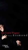 Jan Costin Wagner: Eismond ★★★★
