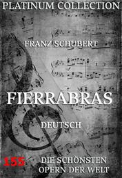 Fierrabras - Die Opern der Welt