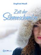 Siegfried Maaß: Zeit der Schneeschmelze ★★★★★