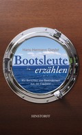Hans-Hermann Diestel: Bootsleute erzählen ★★★★