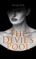 George Sand: The Devil's Pool 
