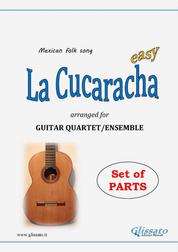 La Cucaracha - Guitar Quartet set of parts - The Cockroach