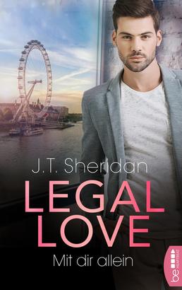 Legal Love – Mit dir allein