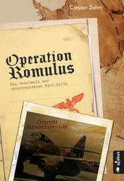 Operation Romulus. Das Geheimnis der verschwundenen Nazi-Elite - Thriller