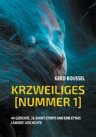 Gerd Boussel: Krzweiliges Nummer 1 