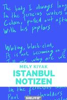 Mely Kiyak: Istanbul Notizen ★★★★