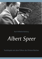 Karl-Wilhelm Rosberg: Albert Speer ★★★