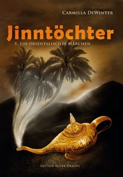 Jinntöchter - K_Ein orientalisches Märchen