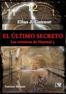 Elias J. Connor: El último secreto 