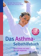Andreas Meyer: Das Asthma-Selbsthilfebuch 
